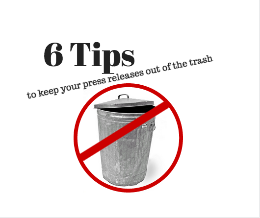 6 tips to keep your press releases out of the recycle bin